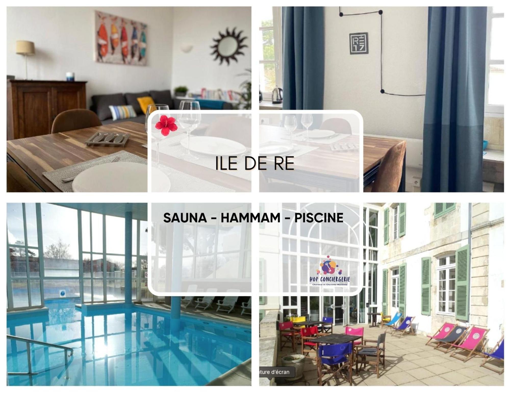 Ile De Re - Proche Plage - Hammam - Sauna - Piscine - 4 Personnes Saint-Martin-de-Re Exterior photo